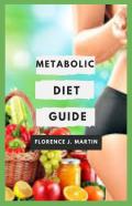 Metabolic Diet Guide