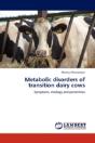 Metabolic Disorders Of Transition Dairy Cows - Preview