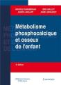 Métabolisme Phosphocalcique Et Osseux De L'Enfant (2° Éd.) - Preview