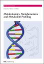 Metabolomics, Metabonomics And Metabolite Profiling - Preview