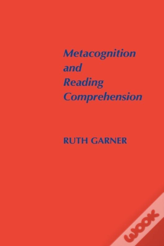 Metacognition And Reading Comprehension