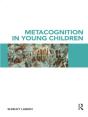 Metacognition In Young Children - Preview