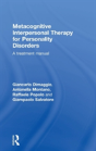 Metacognitive Interpersonal Therapy For Personality Disorders - Preview