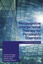 Metacognitive Interpersonal Therapy For Personality Disorders - Preview