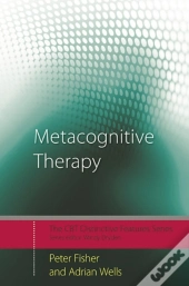 Metacognitive Therapy