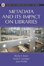 Metadata And Its Impact On Libraries - Preview
