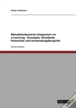 Capa do artigo Metadatenbasierte Integration Im E-Learning - Konzepte, Standards, Potentiale Und Anwendungsbeispiele