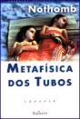 Metafísica dos Tubos - Preview