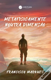 Capa do artigo Metafísicamente Noutra Dimensão
