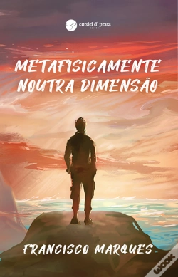 Capa do artigo Metafísicamente Noutra Dimensão