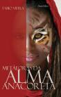 Metáforas da Alma Anacoreta - Preview