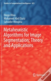 Capa do artigo Metaheuristic Algorithms For Image Segmentation: Theory And Applications