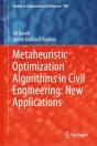 Metaheuristic Optimization Algorithms In Civil Engineering: New Applications - Preview