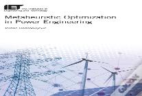 Metaheuristic Optimization In Power Engineering