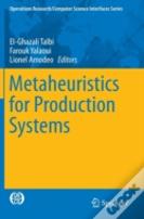 Metaheuristics For Production Systems