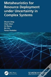Capa do artigo Metaheuristics For Resource Deployment Under Uncertainty In Complex Systems