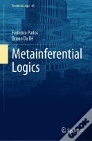 Metainferential Logics