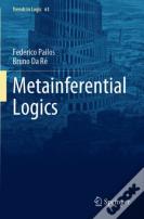 Metainferential Logics