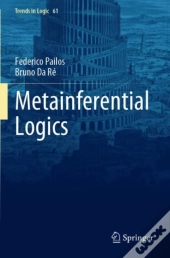 Metainferential Logics