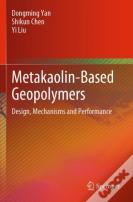 Metakaolin-Based Geopolymers