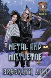 Metal And Mistletoe