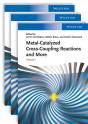 Metal Catalyzed Cross-Coupling Reactions And More - Preview