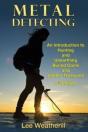 Metal Detecting: An Introduction To Hunt - Preview
