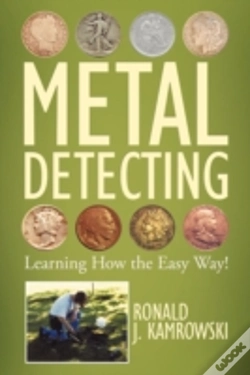 Capa do artigo Metal Detecting - Learning How The Easy Way!