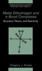 Metal Dihydrogen And S-Bond Complexes - Preview