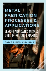 Capa do artigo Metal Fabrication Processes & Applications