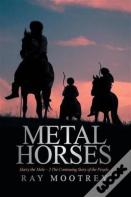 Metal Horses