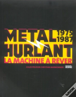 Capa do artigo Metal Hurlant ; La Machine A Rever 1975-1987
