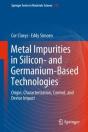 Metal Impurities In Silicon- And Germanium-Based Technologies - Preview