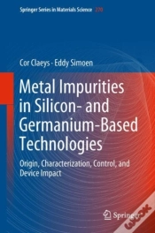 Capa do artigo Metal Impurities In Silicon- And Germanium-Based Technologies