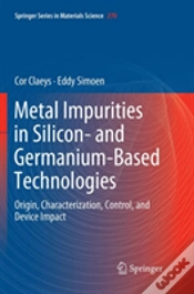 Capa do artigo Metal Impurities In Silicon- And Germanium-Based Technologies