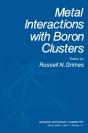 Metal Interactions With Boron Clusters - Preview