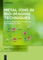 Metal Ions In Bio-Imaging Techniques - Preview