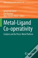 Metal-Ligand Co-Operativity