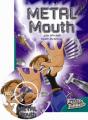 Metal Mouth - Preview