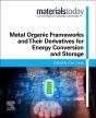 Metal Organic Frameworks And Their Derivatives For Energy Conversion And Storage - Preview