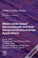 Metal-Oxide-Based Nanomaterials And Their Advanced Environmental Applications