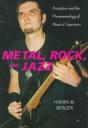 Metal, Rock, And Jazz - Preview