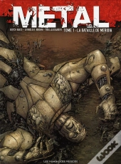 Métal T.1 ; La Bataille De Meridia