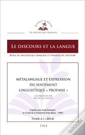 Metalangage Et Expression Du Sentiment ; Linguistique Profane