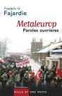Metaleurop ; Paroles Ouvrieres - Preview