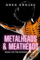 Metalheads & Meatheads