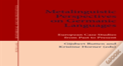Metalinguistic Perspectives On Germanic Languages