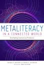 Metaliteracy In A Connected World - Preview