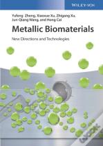 Metallic Biomaterials