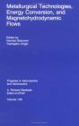 Metallurgical Technologies, Energy Conversion, And Magnetohydrodynamic Flows - Preview